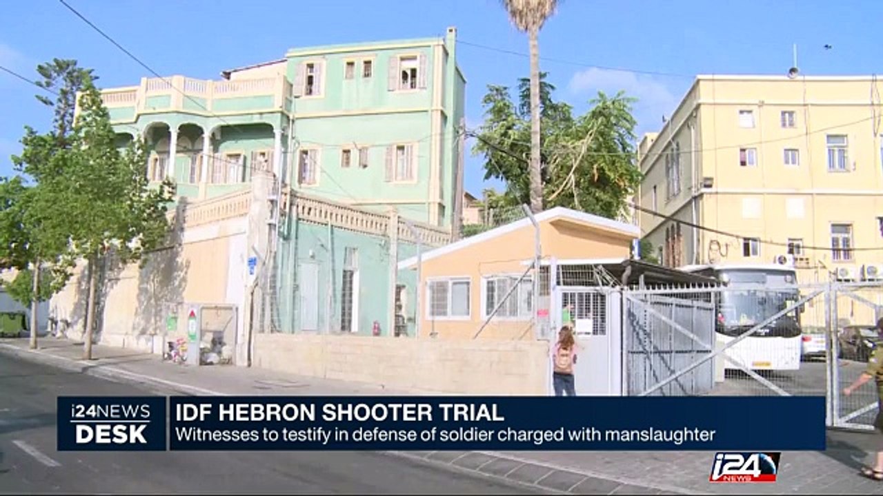 IDF Hebron shooter trial : defense witnesses to testify
