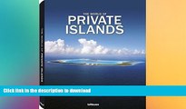 READ ONLINE The World of Private Islands (English, German, French, Spanish and Italian Edition)