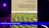 Big Deals  Career Information, Career Counseling, and Career Development (10th Edition) (Merrill