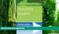 Big Deals  Coaching Leaders: Guiding People Who Guide Others  Best Seller Books Best Seller