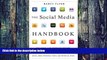 Big Deals  The Social Media Handbook: Rules, Policies, and Best Practices to Successfully Manage