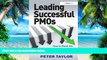 Big Deals  Leading Successful PMOs: How to Build the Best Project Management Office for Your