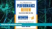 Big Deals  The Essential Performance Review Handbook: A Quick and Handy Resource For Any Manager