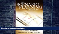 Big Deals  Scenario Planning Handbook: Developing Strategies in Uncertain Times  Best Seller Books
