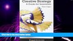 Big Deals  Creative Strategy: A Guide for Innovation (Columbia Business School Publishing)  Free