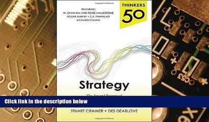 Must Have PDF  Thinkers 50 Strategy: The Art and Science of Strategy Creation and Execution  Free