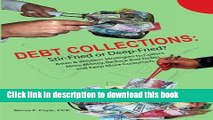 Read Debt Collections:  Stir-Fried or Deep-Fried?: Asian   Western Strategies to Collect More