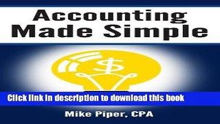 Read Accounting Made Simple: Accounting Explained in 100 Pages or Less  Ebook Free