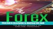 Read Forex: Forex Trading Strategy to Make Money in Online Trading (Forex, Forex Trading, Forex