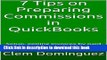 Read 7 Tips on Preparing Commissions in QuickBooks: Setup, getting invoices by paid date and data