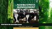 Big Deals  Agribusiness Management (Routledge Textbooks in Environmental and Agricultural