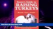 Big Deals  Storey s Guide to Raising Turkeys: Breeds, Care, Health  Best Seller Books Best Seller