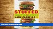 Must Have  Stuffed: An Insider s Look at Who s (Really) Making America Fat and How the Food