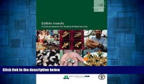 READ FREE FULL  Edible Insects: Future Prospect for Food and Feed Security (Fao Forestry Paper)