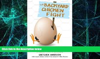 Must Have PDF  The Backyard Chicken Fight  Free Full Read Best Seller