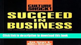 Read Succeed in Business: Thailand (Culture Shock! Success Secrets to Maximize Business)  Ebook