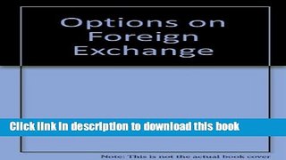 Read Options on Foreign Exchange  Ebook Free