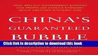 Read China s Guaranteed Bubble: How implicit government support has propelled China s economy