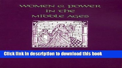 Read Women and Power in the Middle Ages  Ebook Free