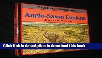 Read English Heritage Book of Anglo-Saxon England  Ebook Free