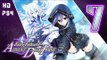 Fairy Fencer F: Advent Dark Force Walkthrough Part 7 ((PS4)) ~ English No Commentary ~ Goddess Route