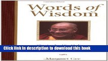 [PDF] Words Of Wisdom: Selected Quotes by His Holiness the Dalai Lama Full Online