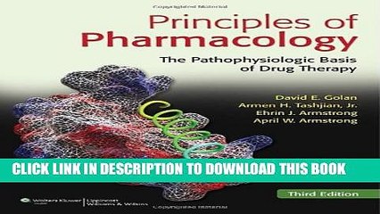 [PDF] Principles of Pharmacology: The Pathophysiologic Basis of Drug Therapy, 3rd Edition Full