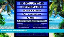 Big Deals  EZ Solutions - Test Prep Series - Math Review - Applications - GMAT (Edition: Updated.