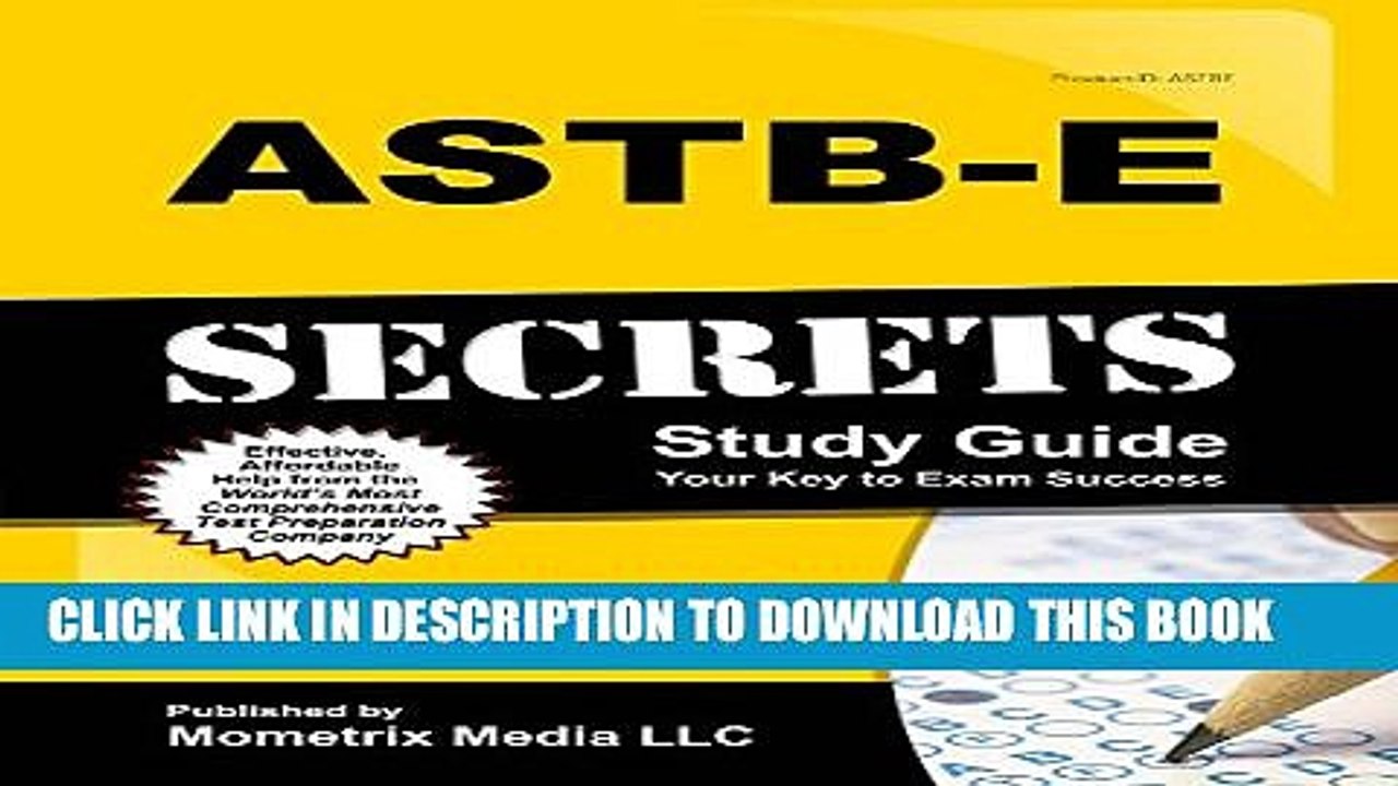 [PDF] ASTB-E Secrets Study Guide: ASTB-E Test Review for the Aviation Selection Test Battery Full