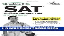 Collection Book Cracking the SAT Physics Subject Test, 2011-2012 Edition (College Test Preparation)