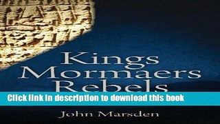 Download Kings, Mormaers, Rebels: Early Scotland s Other Royal Family  PDF Online