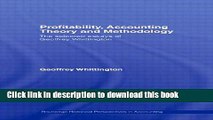 Read Profitability, Accounting Theory and Methodology: The Selected Essays of Geoffrey Whittington
