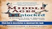 Read The Middle Ages Unlocked: A Guide to Life in Medieval England, 1050-1300  PDF Online
