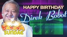 Banana Sundae: Happy birthday, Direk Bobot!