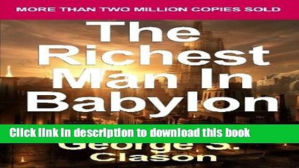 Read The Richest Man in Babylon: Now Revised and Updated for the 21st Century (Paperback) -