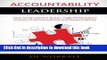 Read Accountability Leadership: How Great Leaders Build a High Performance Culture of