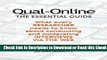 Qual-Online The Essential Guide: What Every Researcher Needs to Know about Conducting and