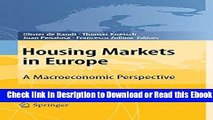 Housing Markets in Europe: A Macroeconomic Perspective For Free