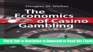 The Economics of Casino Gambling For Free