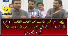 MQM Party Member Asif Hussnain Raised The Slogan 