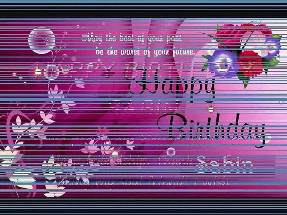 HAPPY BIRTHDAY 2 U SABIN