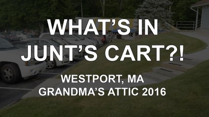 What's in Junt's Cart? - Grandma's Attic 2016