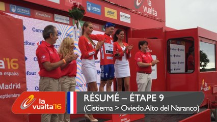 Résumé - Étape 9 (Cistierna / Oviedo. Alto del Naranco) - La Vuelta a España 2016