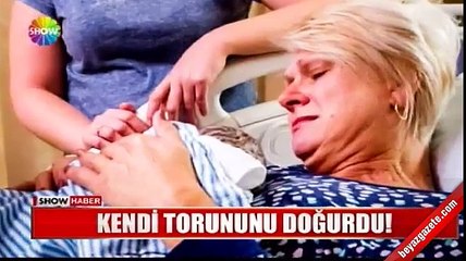 46 yaşındaki kadın kendi torununu doğurdu