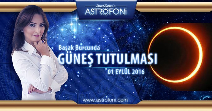 Başak Burcunda Güneş Tutulması