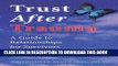 [PDF] Trust After Trauma: A Guide to Relationships for Survivors and Those Who Love Them Popular