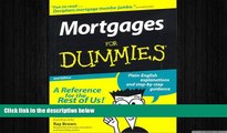 FREE PDF  Mortgages For Dummies (For Dummies (Lifestyles Paperback))  BOOK ONLINE