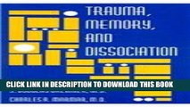 [PDF] Trauma, Memory, and Dissociation (Progress in Psychiatry) Full Colection