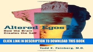 [PDF] Altered Egos: How the Brain Creates the Self Popular Online