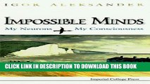 [PDF] Impossible Minds: My Neurons, My Consciousness Popular Colection